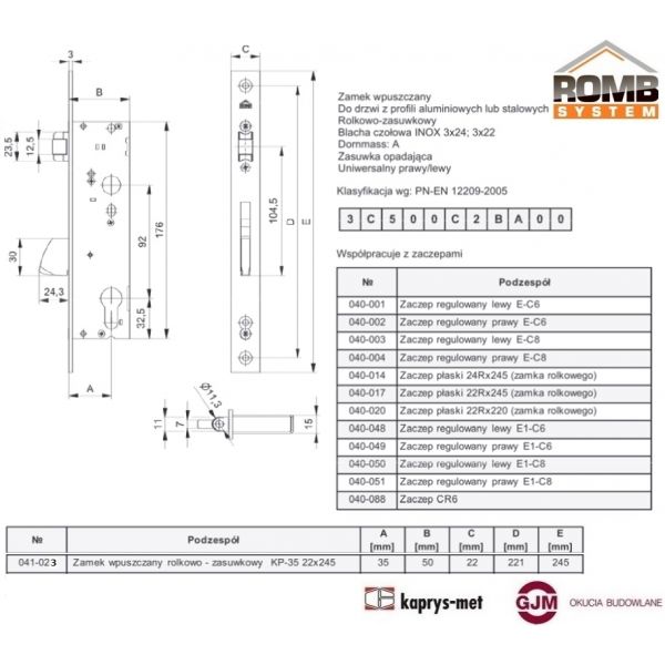Zamek wpuszczany rolkowo-zasuwkowy KP-35 22x245 041-023 ROMB SYSTEM / K30195200 ALUPROF