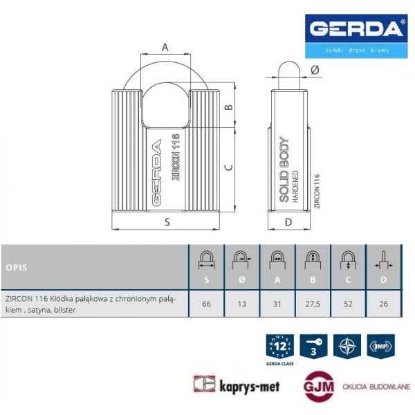 Kłódka ZIRCON 116 GERDA